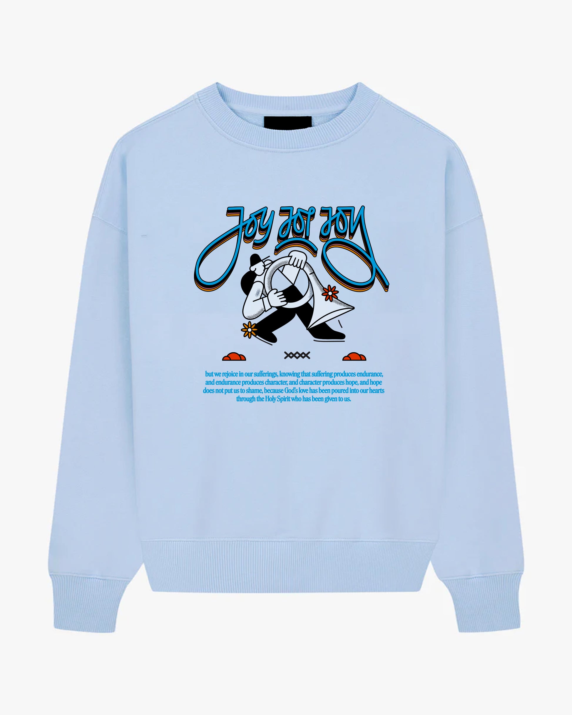 Joy Joy Joy Sweatshirt