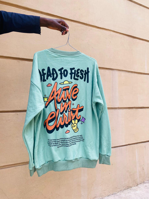 Alive in Christ Sweatshirt