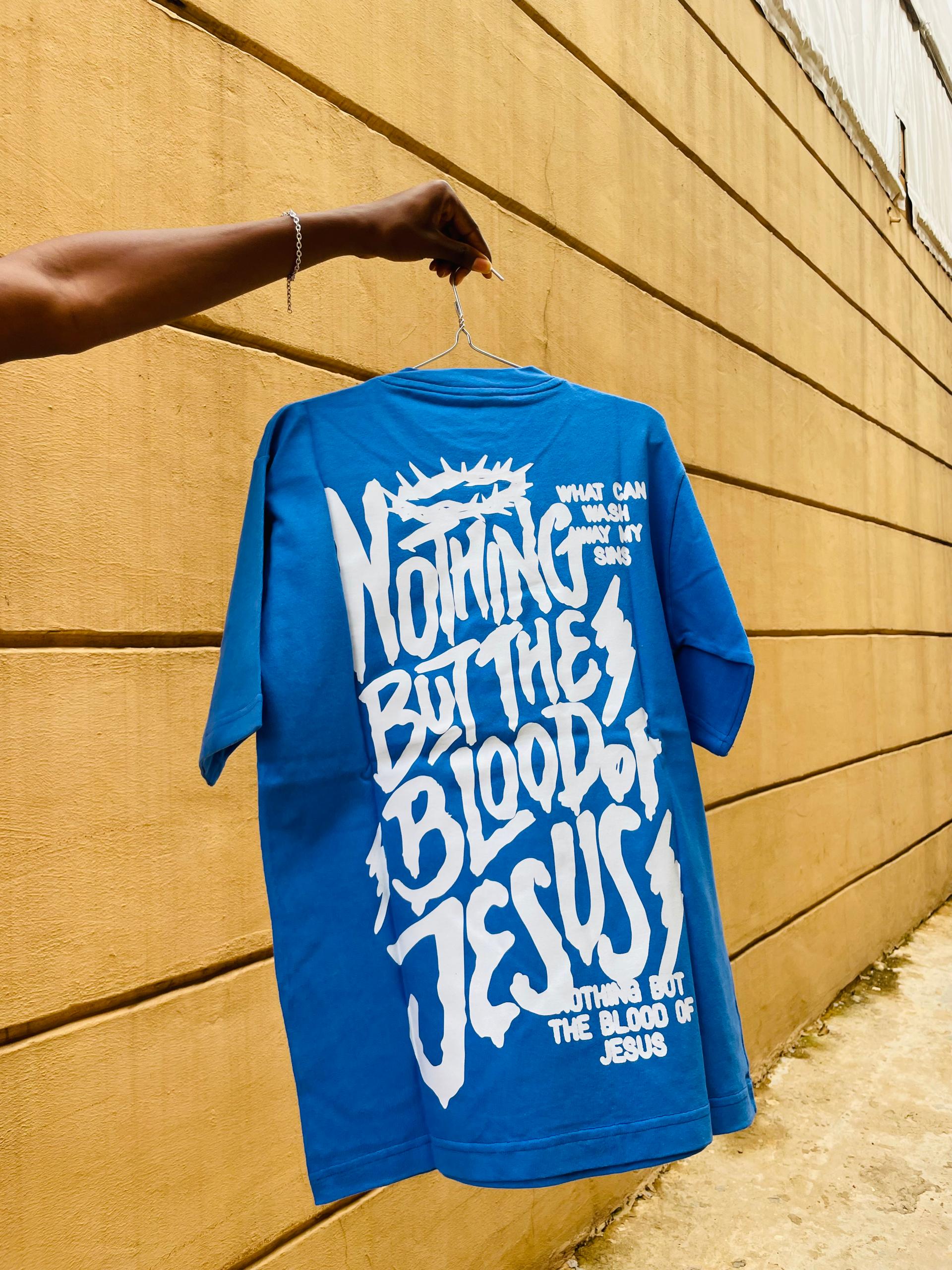 Nothing but the blood of Jesus Short sleeve